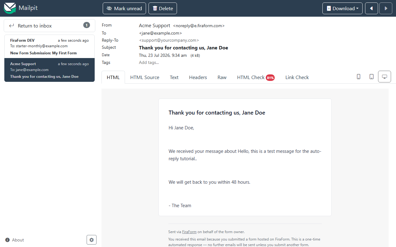 The opened auto-reply email showing From: Acme Support, the subject, and the rendered body